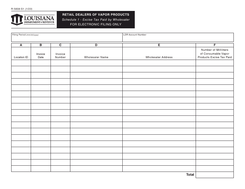 Form R-5608-S1 Schedule 1 Retail Dealers of Vapor Products - Excise Tax Paid by Wholesaler - Louisiana