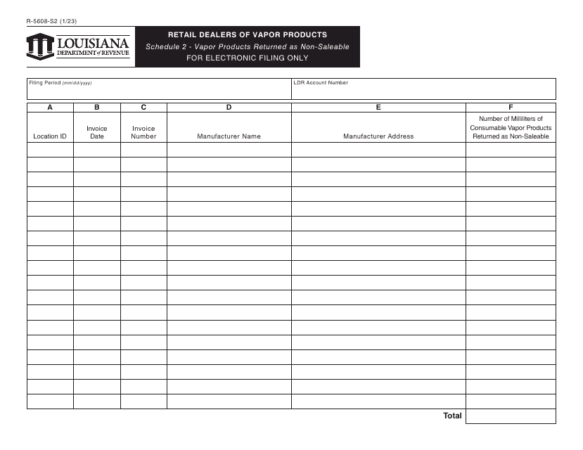 Form R-5608-S2 Schedule 2 Retail Dealers of Vapor Products - Vapor Products Returned as Non-saleable - Louisiana