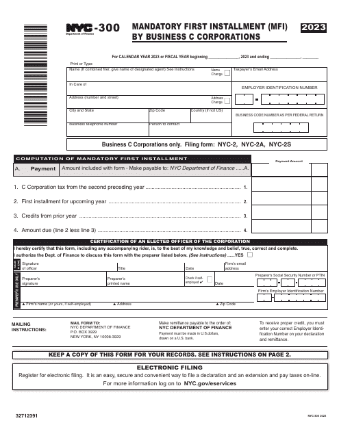 Form NYC-300 Mandatory First Installment (Mfi) by Business C Corporations - New York City, 2023