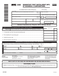 Form NYC-300 Mandatory First Installment (Mfi) by Business C Corporations - New York City