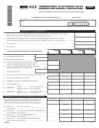 Document preview: Form NYC-222 Underpayment of Estimated Tax by Business and General Corporations - New York City, 2022