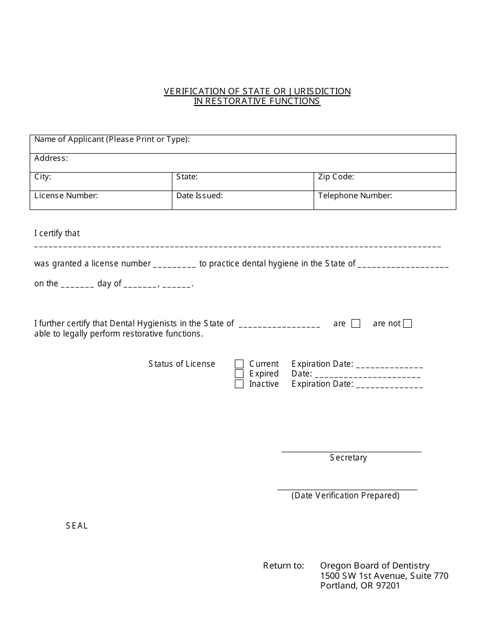 Oregon Application for Dental Hygiene Restorative Functions Endorsement ...