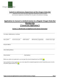 Application to Convert a Limited License to a Regular Oregon State Bar Membership (&quot;conversion Application&quot;) - Oregon