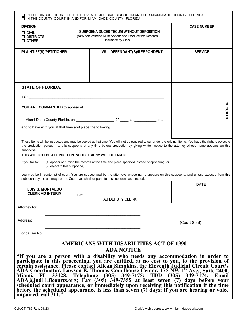 Form CLK / CT.785 Subpoena Duces Tecum Without Deposition - (B)when Witness Must Appear and Produce the Records; Issuance by Clerk - Miami-Dade County, Florida, Page 1