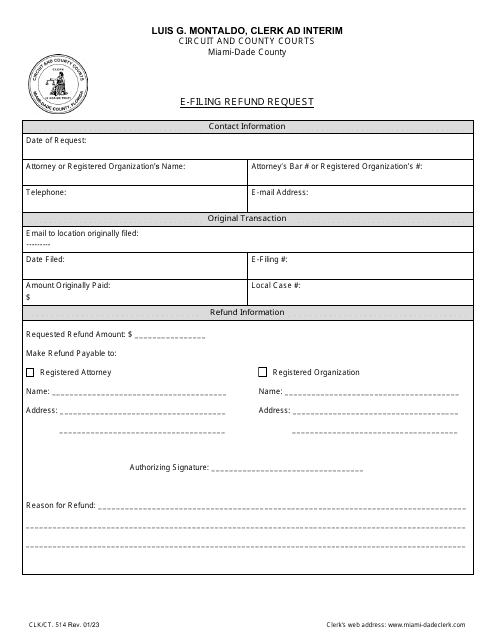 Form CLK/CT.514 E-Filing Refund Request - Miami-Dade County, Florida