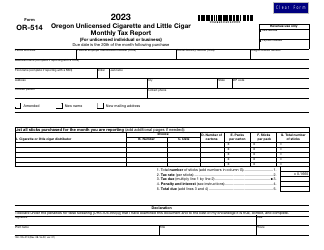 Document preview: Form OR-514 (150-105-013) Oregon Unlicensed Cigarette and Little Cigar Monthly Tax Report (For Unlicensed Individual or Business) - Oregon
