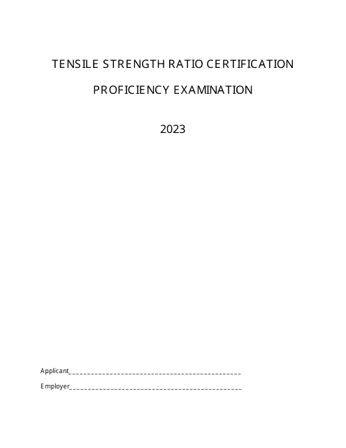 Tensile Strength Ratio Certification Proficiency Examination - Montana, 2023