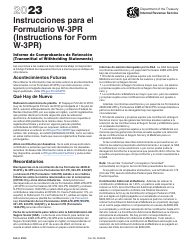 Document preview: Instrucciones para IRS Formulario W-3PR Informe De Comprobantes De Retencion (Puerto Rican Spanish), 2023