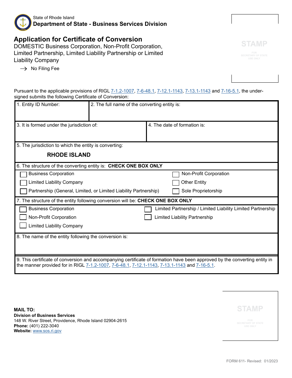 Form 611 Application for Certificate of Conversion - Domestic Business Corporation, Non-profit Corporation, Limited Partnership, Limited Liability Partnership or Limited Liability Company - Rhode Island, Page 2