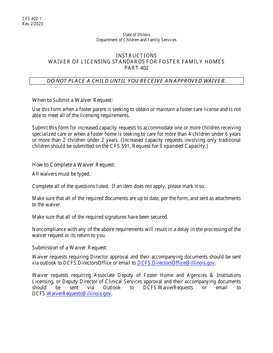Instructions for Form CFS402-1 Part 402 Waiver of Licensing Standards for Foster Family Homes - Illinois, Page 1