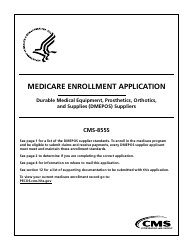 Document preview: Form CMS-855S Medicare Enrollment Application - Durable Medical Equipment, Prosthetics, Orthotics, and Supplies (Dmepos) Suppliers