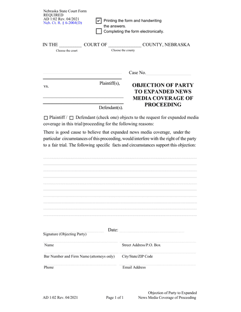 Form AD1:02 Objection of Party to Expanded News Media Coverage of Proceeding - Nebraska
