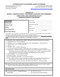 Document preview: Checklist 10 - Default/Waiver of Rights - Respondent in Military With Agreement Dissolution, Legal Separation, Nullity Marriage/Domestic Partnership - County of Sonoma, California