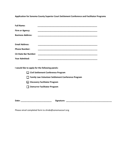 Application for Sonoma County Superior Court Settlement Conference and Facilitator Programs - County of Sonoma, California Download Pdf
