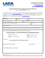 Document preview: Form LARA/BPL-NURSING Michigan Nursing School Certification of Completion - Michigan