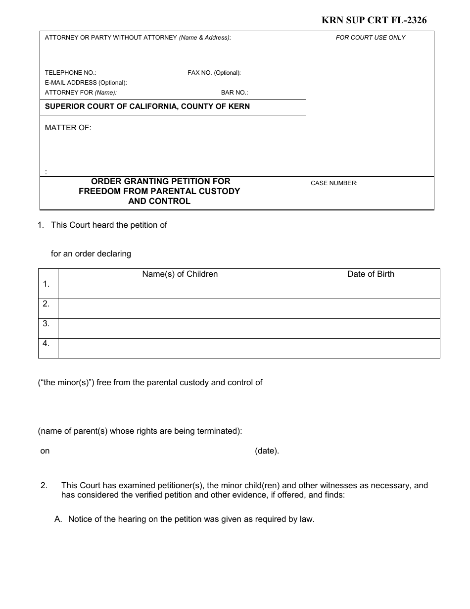 Form KRN SUP CRT FL-2326 Order Granting Petition for Freedom From Parental Custody and Control - County of Kern, California, Page 1