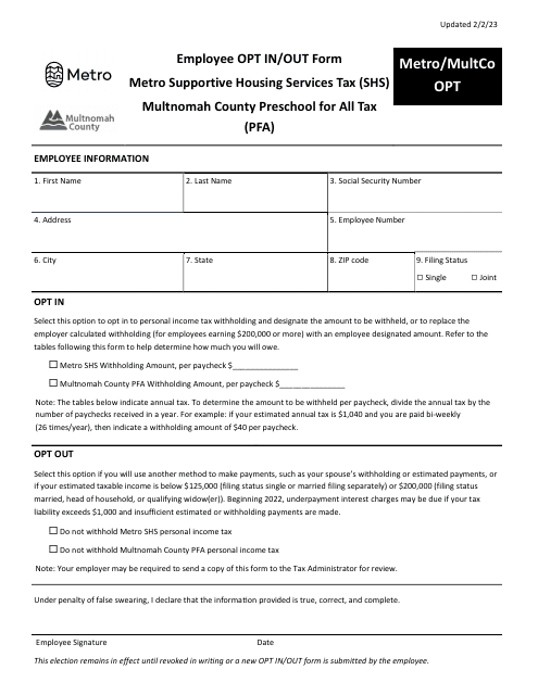 Form METRO/MULTCO OPT Employee Opt in/Out Form - Metro Supportive Housing Services Tax (Shs) - Multnomah County Preschool for All Tax (Pfa) - Oregon, 2023