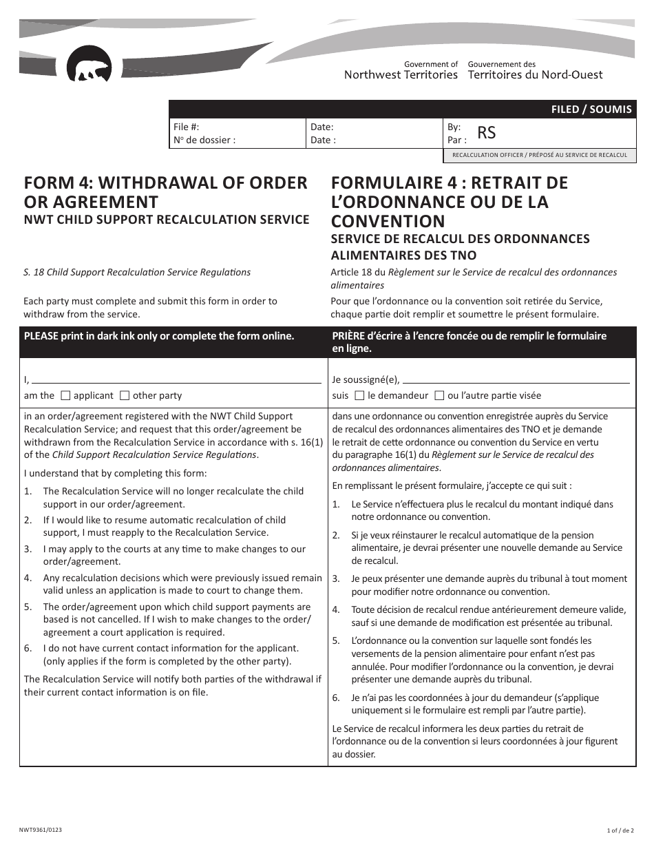 Form 4 (NWT9361) Withdrawal of Order or Agreement - Nwt Child Support Recalculation Service - Northwest Territories, Canada (English / French), Page 1