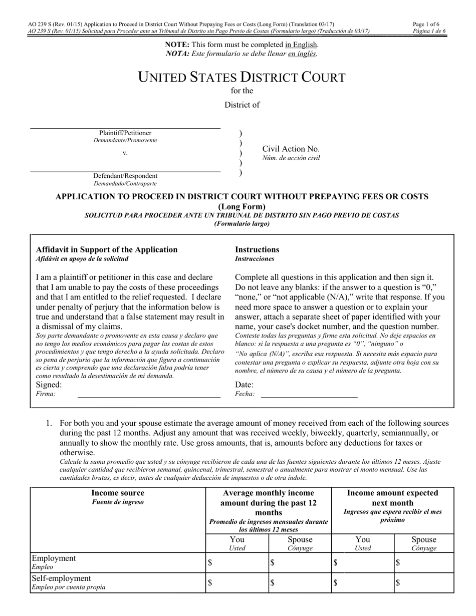 Form AO239 S Application to Proceed in District Court Without Prepaying Fees or Costs (Long Form) (English / Spanish), Page 1