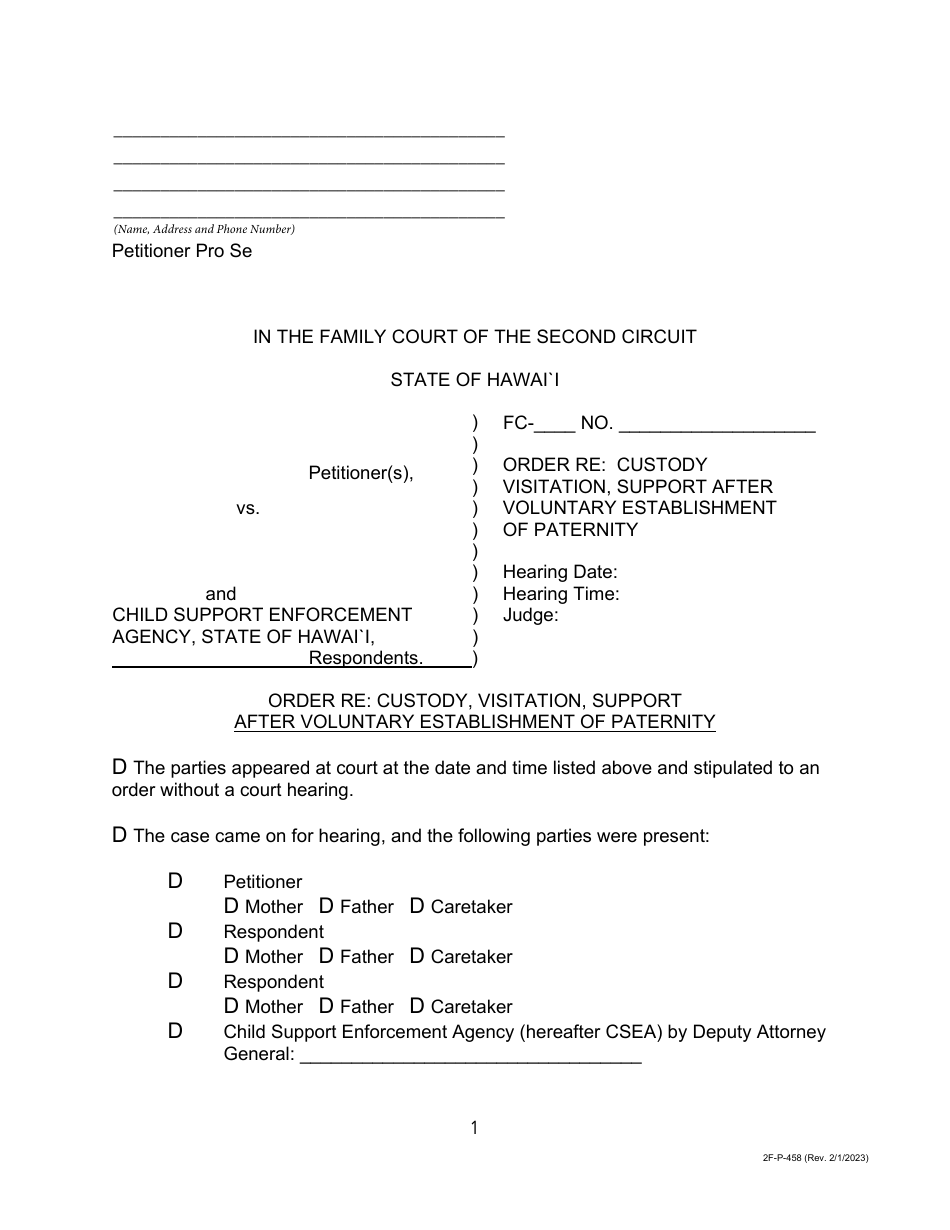 Form 2F-P-458 Order Re: Custody, Visitation, Support After Voluntary Establishment of Paternity - Hawaii, Page 1
