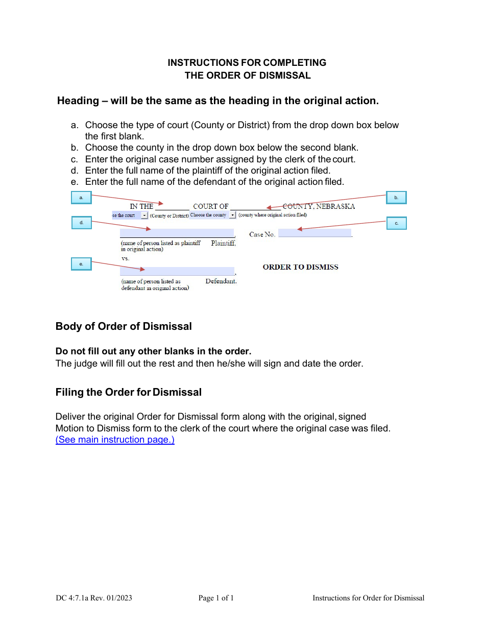 Instructions for Form DC4:7.1 Order of Dismissal - Nebraska, Page 1