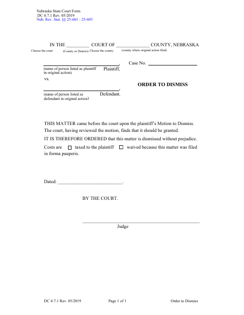 Form DC4:7.1 Order to Dismiss - Nebraska