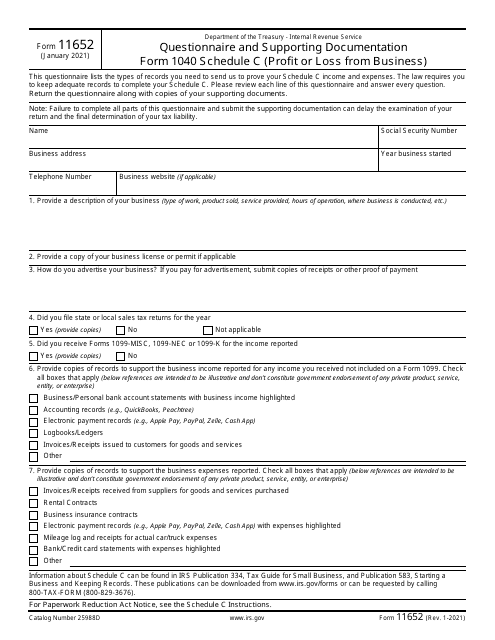 IRS Form 11652 Questionnaire and Supporting Documentation Form 1040 Schedule C (Profit or Loss From Business)
