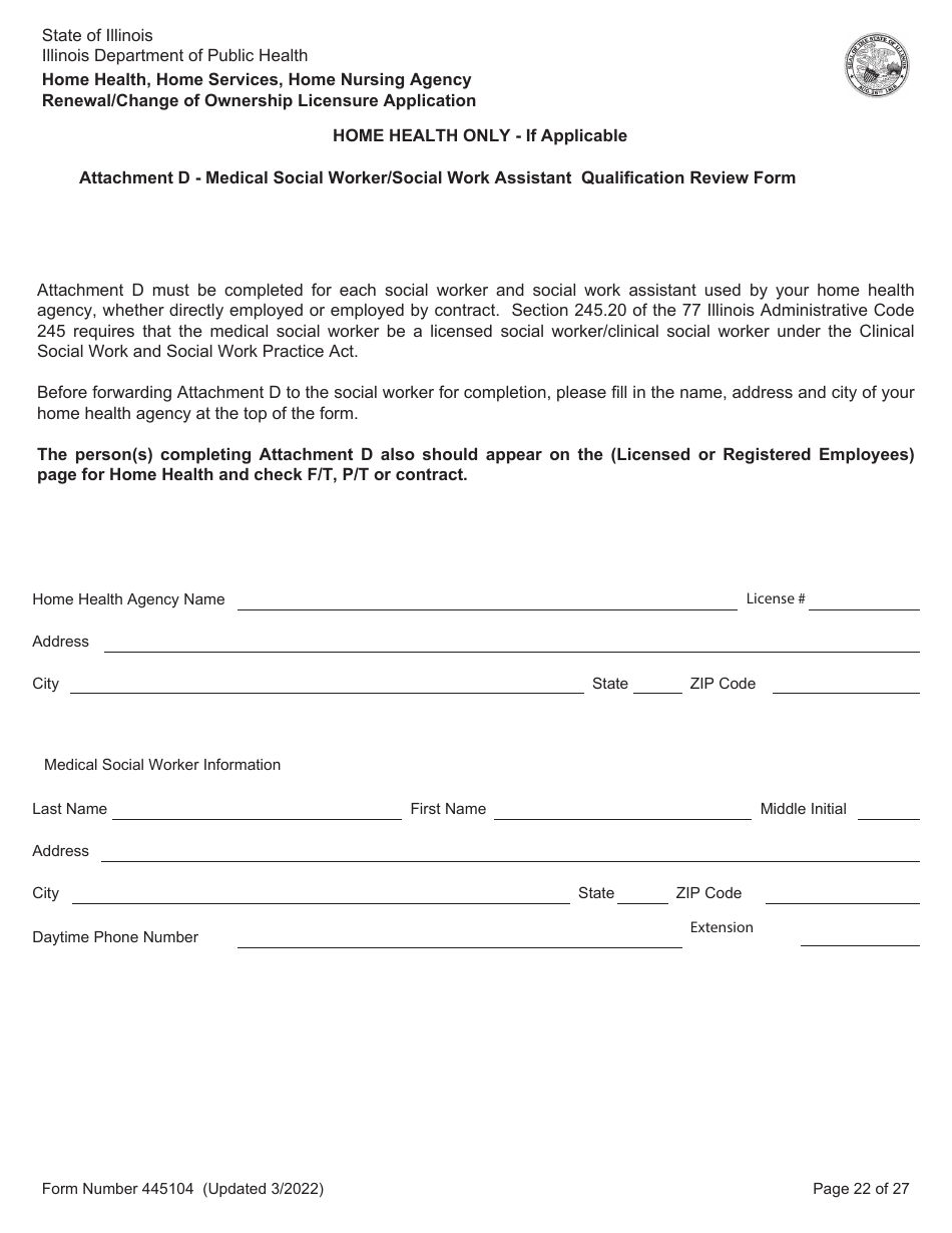 Form 445104 Home Health, Home Services, Home Nursing Agency Renewal / Change of Ownership Licensure Application - Illinois, Page 22