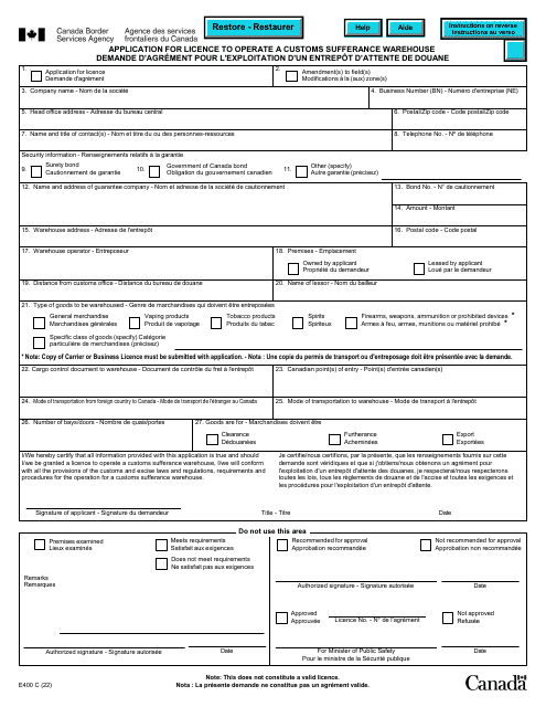 Form E400 C Application for Licence to Operate a Customs Sufferance Warehouse - Canada (English/French)