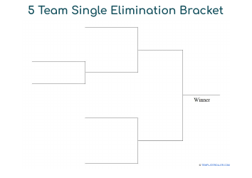 Document preview: 5 Team Single Elimination Bracket