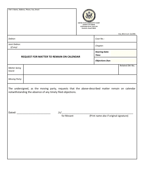 Form H9013-1C3 Request for Matter to Remain on Calendar - Hawaii
