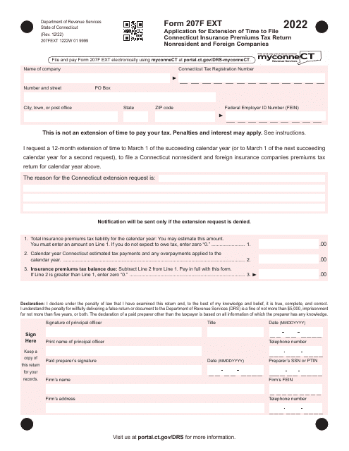 Form 207F EXT Application for Extension of Time to File Connecticut Insurance Premiums Tax Return Nonresident and Foreign Companies - Connecticut, 2022