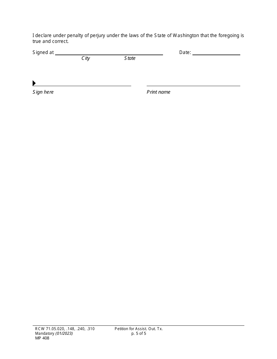 Form MP408 Petition for Assisted Outpatient Treatment (Ptaot) - Washington, Page 5