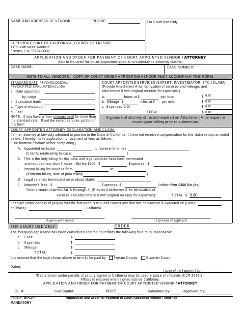Form PGN-90 Application and Order for Payment of Court Appointed Vendor/Attorney - County of Fresno, California