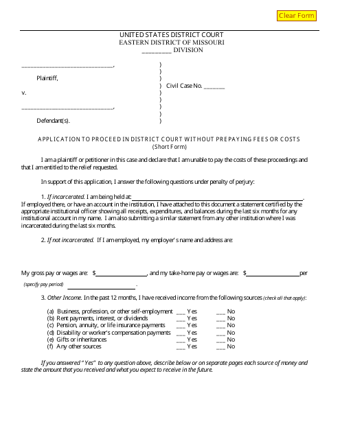 Form MOED-0046 Application to Proceed in District Court Without Prepaying Fees or Costs (Short Form) - Missouri