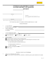 Document preview: Form AO-0242 Petition for a Writ of Habeas Corpus Under 28 U.s.c. 2241 - Missouri