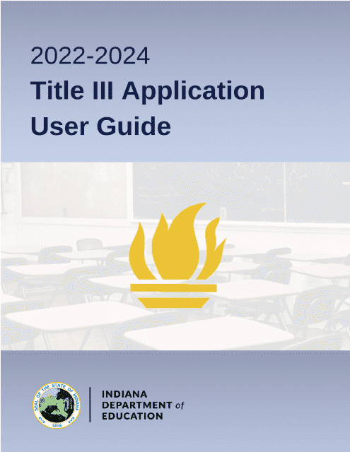 Title Iii Application User Guide - Indiana, 2024