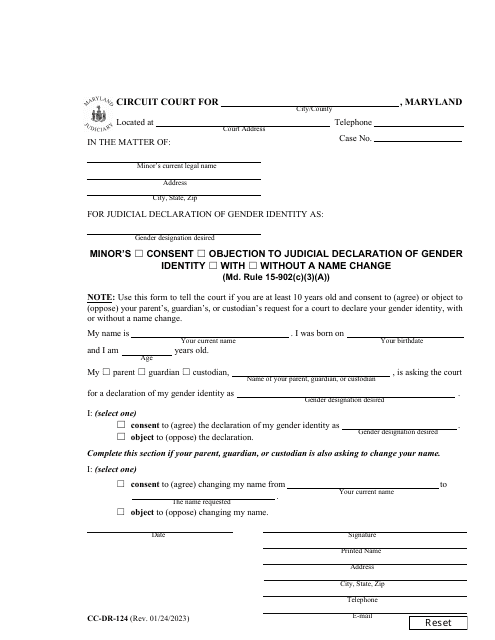 Form CC-DR-124 Minor's Consent/Objection to Judicial Declaration of Gender Identity With/Without a Name Change - Maryland