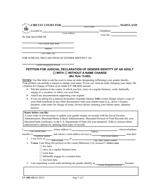 Form CC-DR-120 Petition for Judicial Declaration of Gender Identity of an Adult Wimaryth/Without a Name Change - Maryland