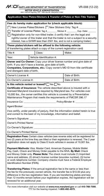 Form VR-008 Application: New Plates/Stickers & Transfer of Plates or Non-title Trailers - Maryland