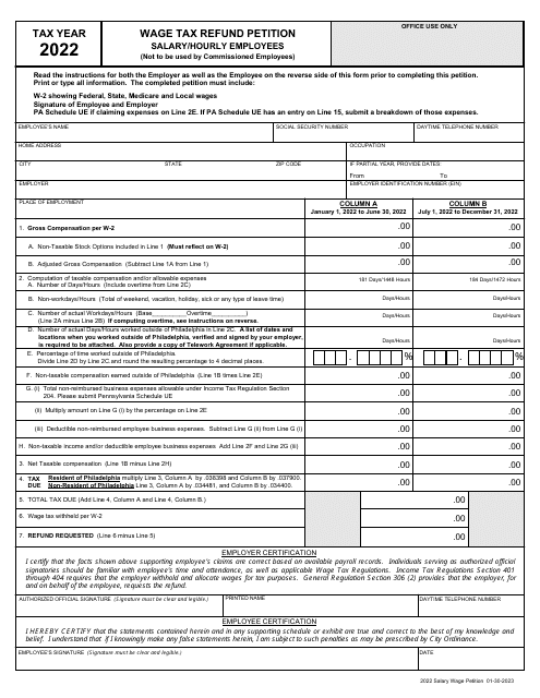 Wage Tax Refund Petition - Salary / Hourly Employees - City of Philadelphia, Pennsylvania Download Pdf
