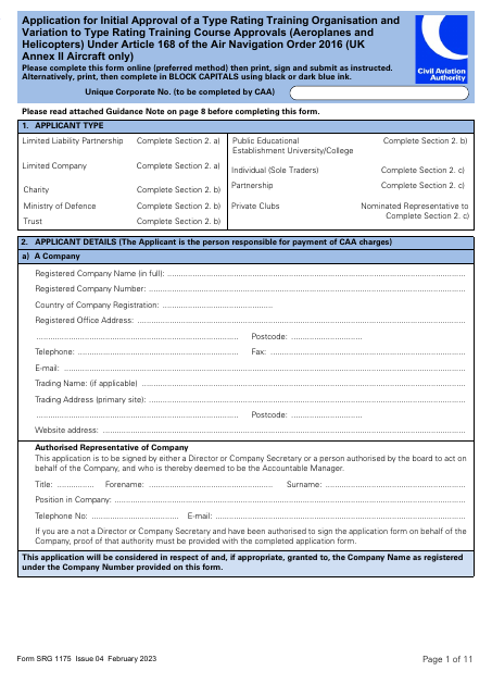 Form SRG1175 Application for Initial Approval of a Type Rating Training Organisation and Variation to Type Rating Training Course Approvals (Aeroplanes and Helicopters) Under Article 168 of the Air Navigation Order 2016 (UK Annex II Aircraft Only) - United Kingdom