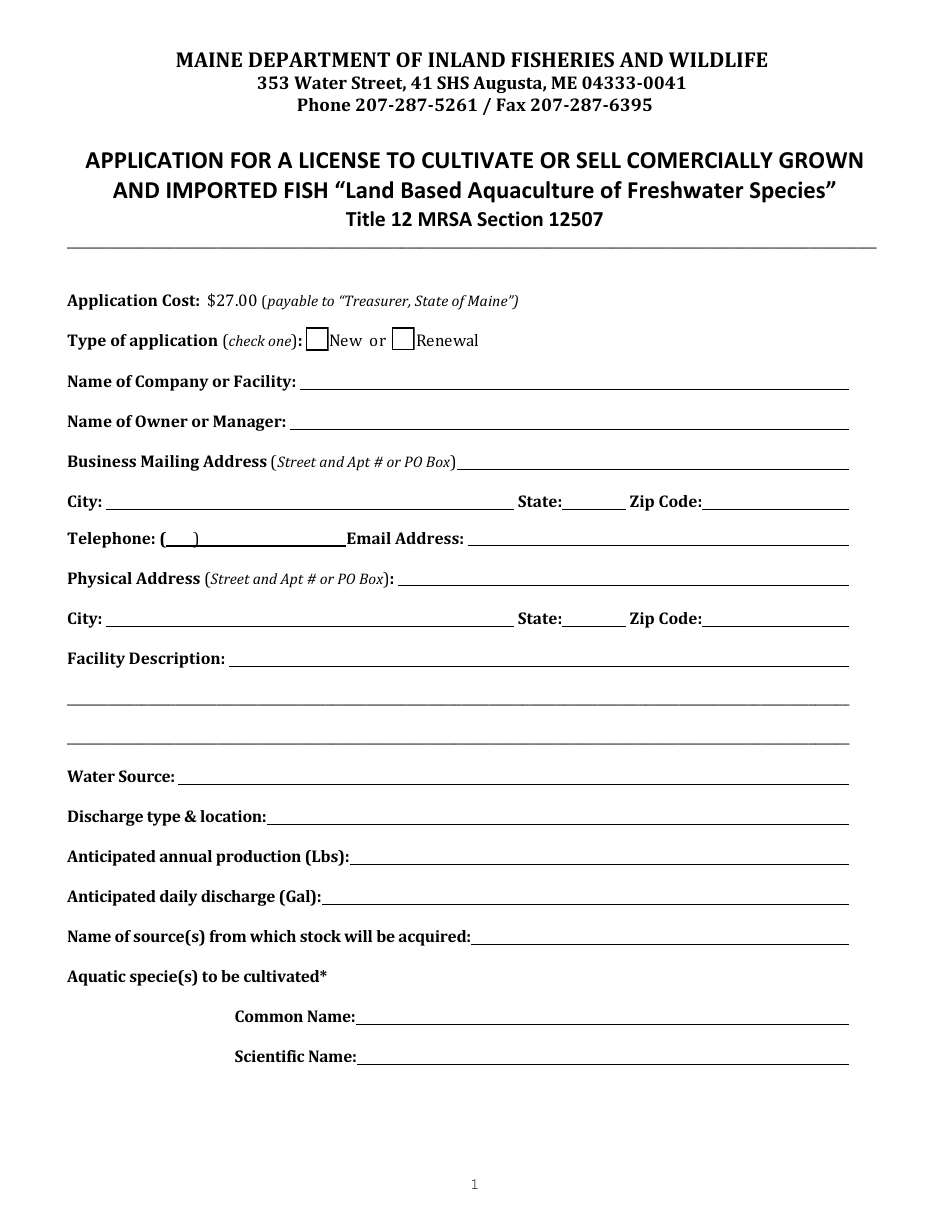 Maine Application for a License to Cultivate or Sell Comercially Grown and Imported Fish ...