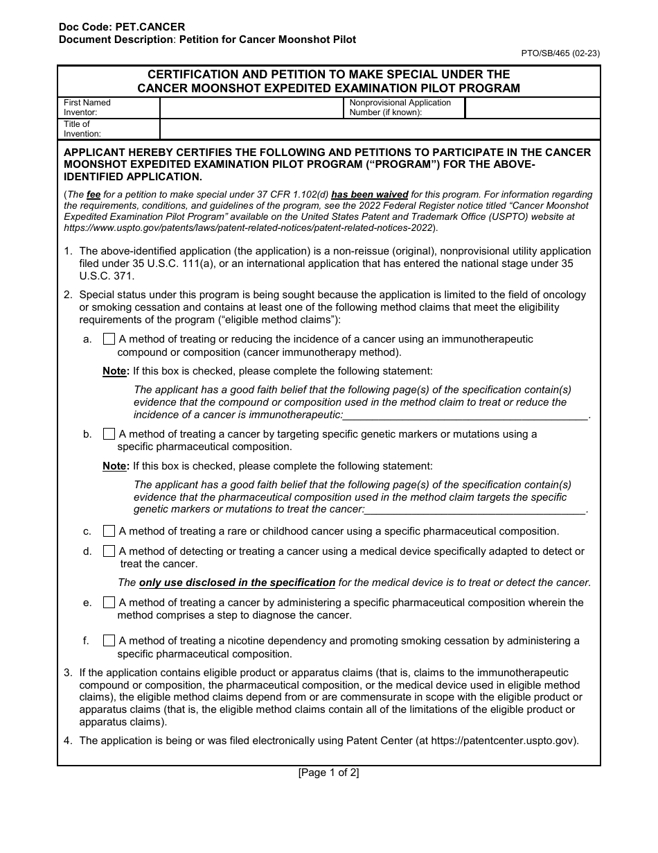 Form PTO / SB / 465 Certification and Petition to Make Special Under the Cancer Moonshot Expedited Examination Pilot Program, Page 1