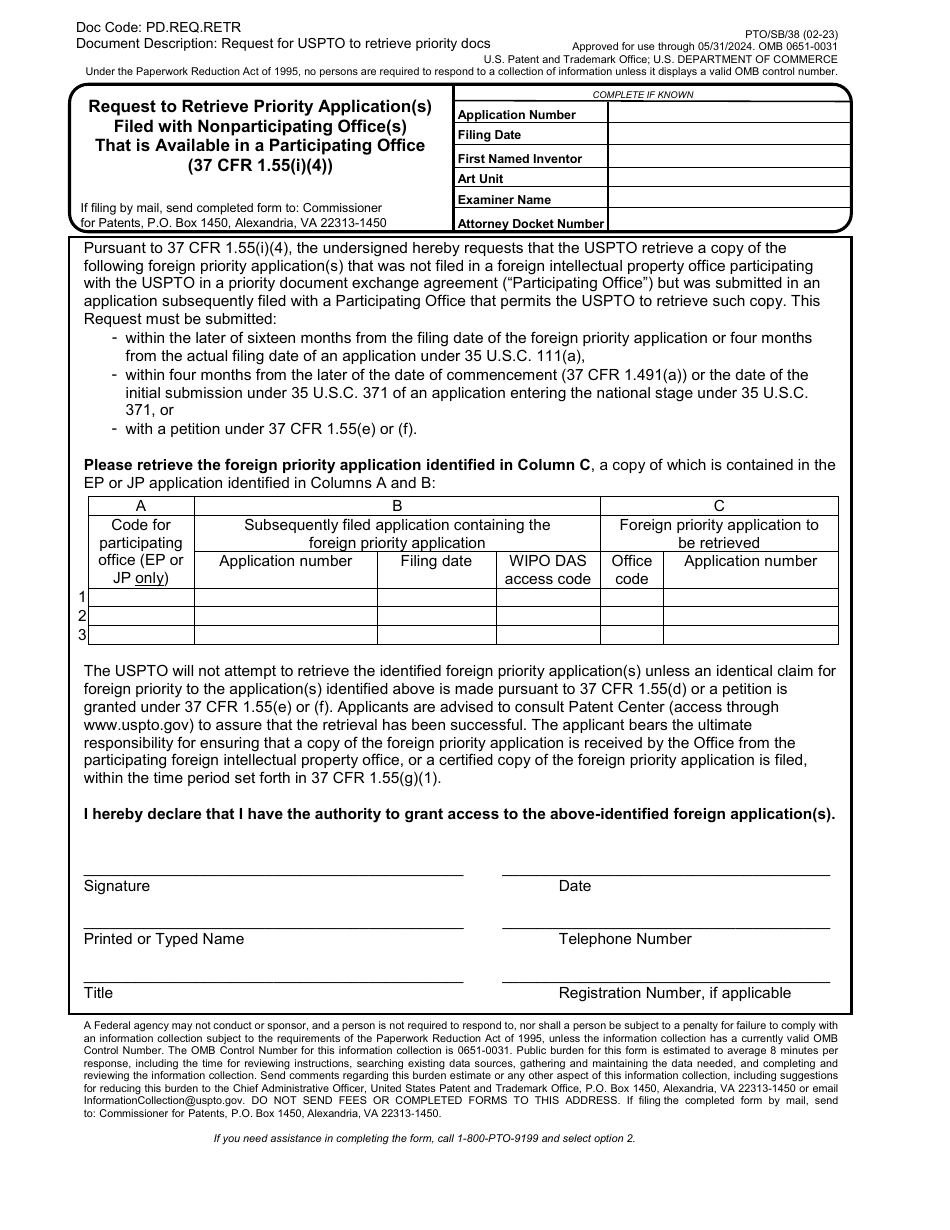 Form PTO / SB / 38 Request to Retrieve Priority Application(S) Filed With Nonparticipating Office(S) That Is Available in a Participating Office (37 Cfr 1.55(I)(4)), Page 1
