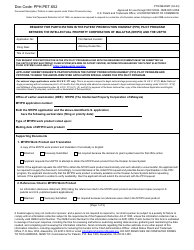 Document preview: Form PTO/SB/20MY Request for Participation in the Patent Prosecution Highway (Pph) Pilot Program Between the Intellectual Property Corporation of Malaysia (Myipo) and the Uspto