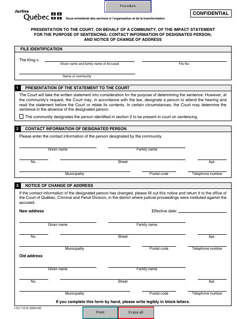 Form SJ-1121A Presentation to the Court, on Behalf of a Community, of the Impact Statement for the Purpose of Sentencing; Contact Information of Designated Person; and Notice of Change of Address - Quebec, Canada