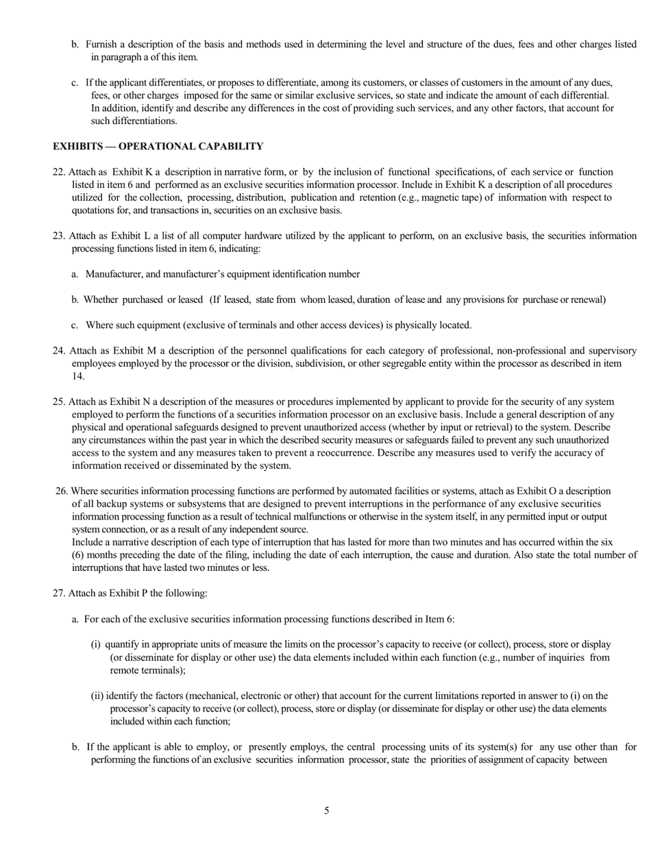 Form SIP (SEC Form 1939) Application or Amendment to Application for Registration as Securities Information Processor Under the Securities Exchange Act of 1934, Page 5