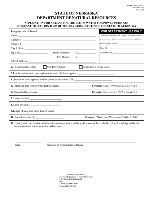 DNR Form SW500 Application for a Lease for the Use of Water for Power Purposes Pursuant to Section 46-236 of the Revised Statutes of the State of Nebraska - Nebraska