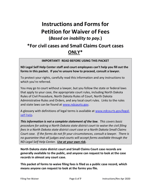 Instructions and Forms for Petition for Waiver of Fees for Civil Cases and Small Claims Court Cases Only - North Dakota
